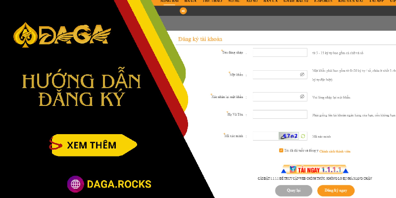 Hướng dẫn chi tiết các bước đăng ký DAGA đơn giản cho người mới